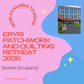 Eryri Patchwork and Quilting Retreat 2026 Double Occupancy Room
