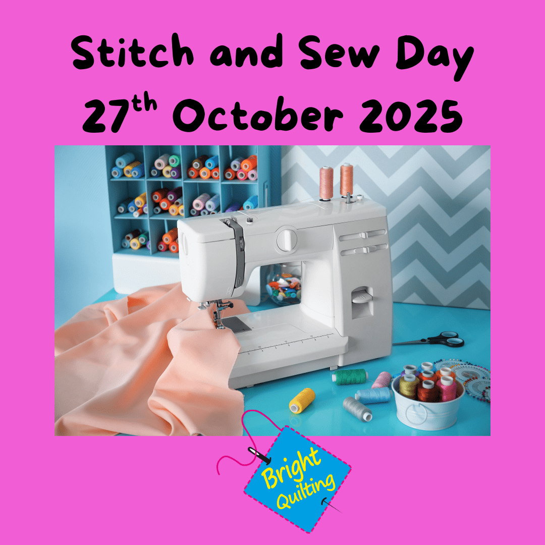 Stitch and Sew Day -  Monday 27th October 2025
